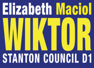 Wiktor for Stanton sign